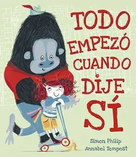 Todo Empezo Cuando Dije si