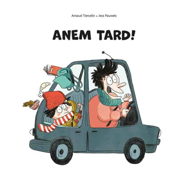 Anem Tard!