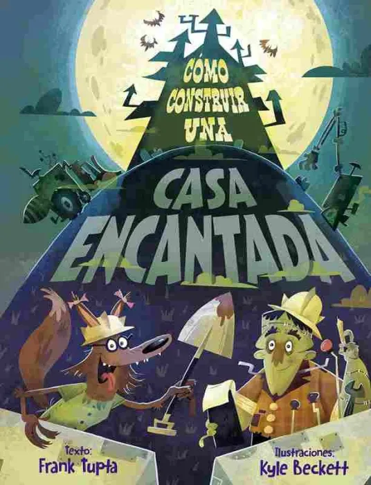 Cómo Construir una Casa Encantada