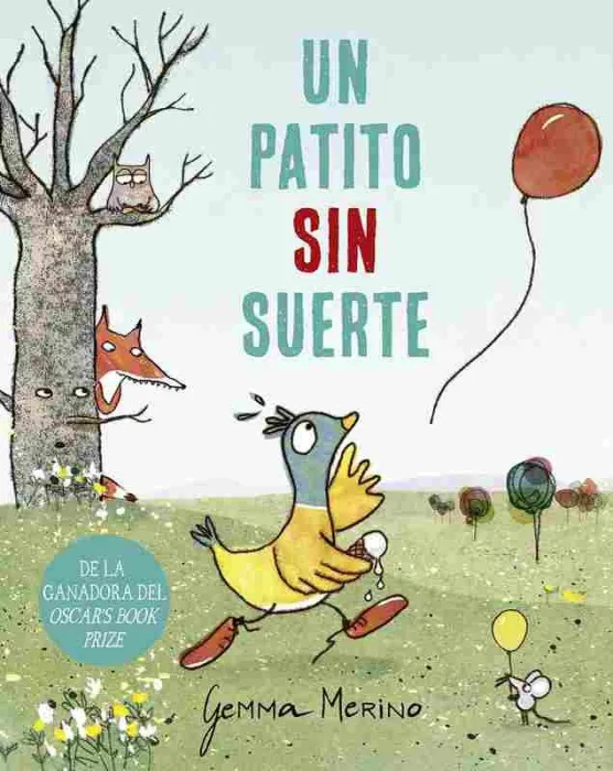 Un Patito sin Suerte
