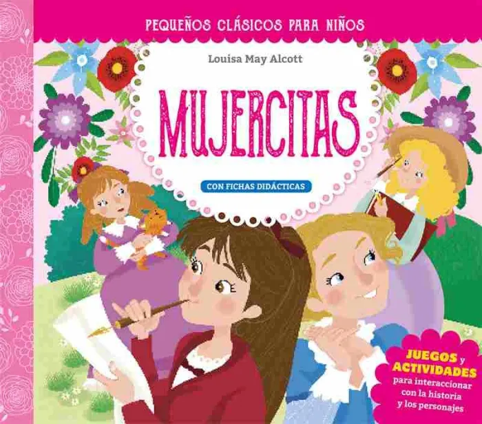 Pequeños Clásicos para Niños: Mujercitas