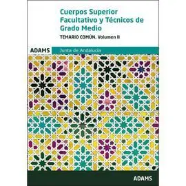 Temario Ii. Cuerpo Superior Facultativo y Tecnico de Grado Medio Junta de Andalu