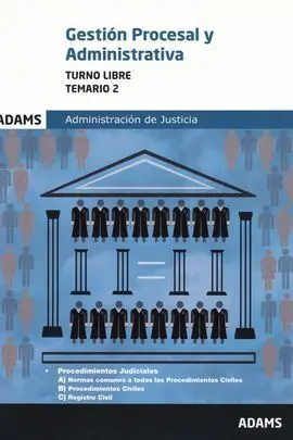Gestión Procesal y Administrativa Administración Justicia Temario 2