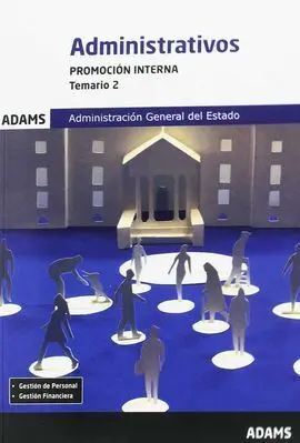 Temario 2 Administrativos Administración del Estado. Promoción Interna