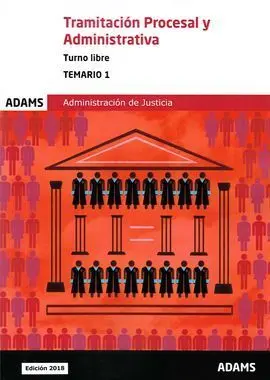Temario 1 Tramitación Procesal y Administrativa, Turno Libre