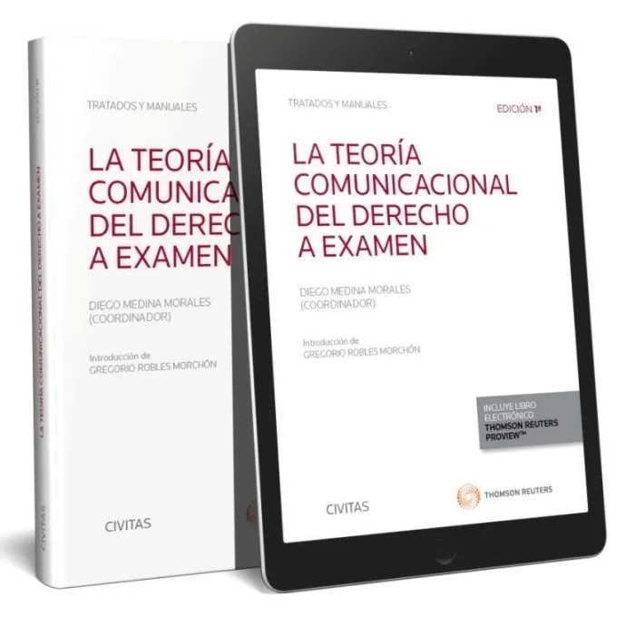 La Teoría Comunicacional del Derecho a Examen (Papel + E-Book)