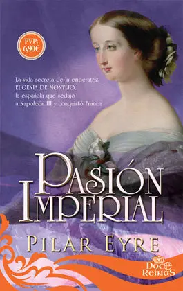 Pasion Imperial (Col. Doce Reinas)