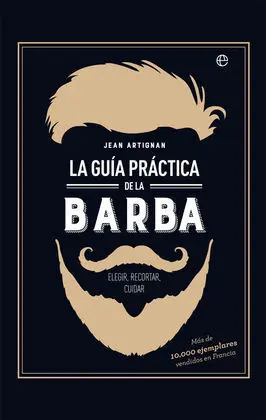 Guía Práctica de la Barba