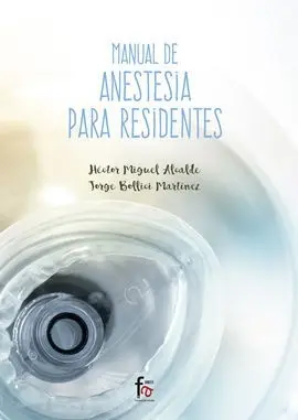 Manual de Anestesia para Residentes
