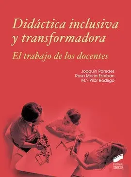 Didáctica Inclusiva y Transformadora