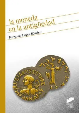 La Moneda en la Antigüedad