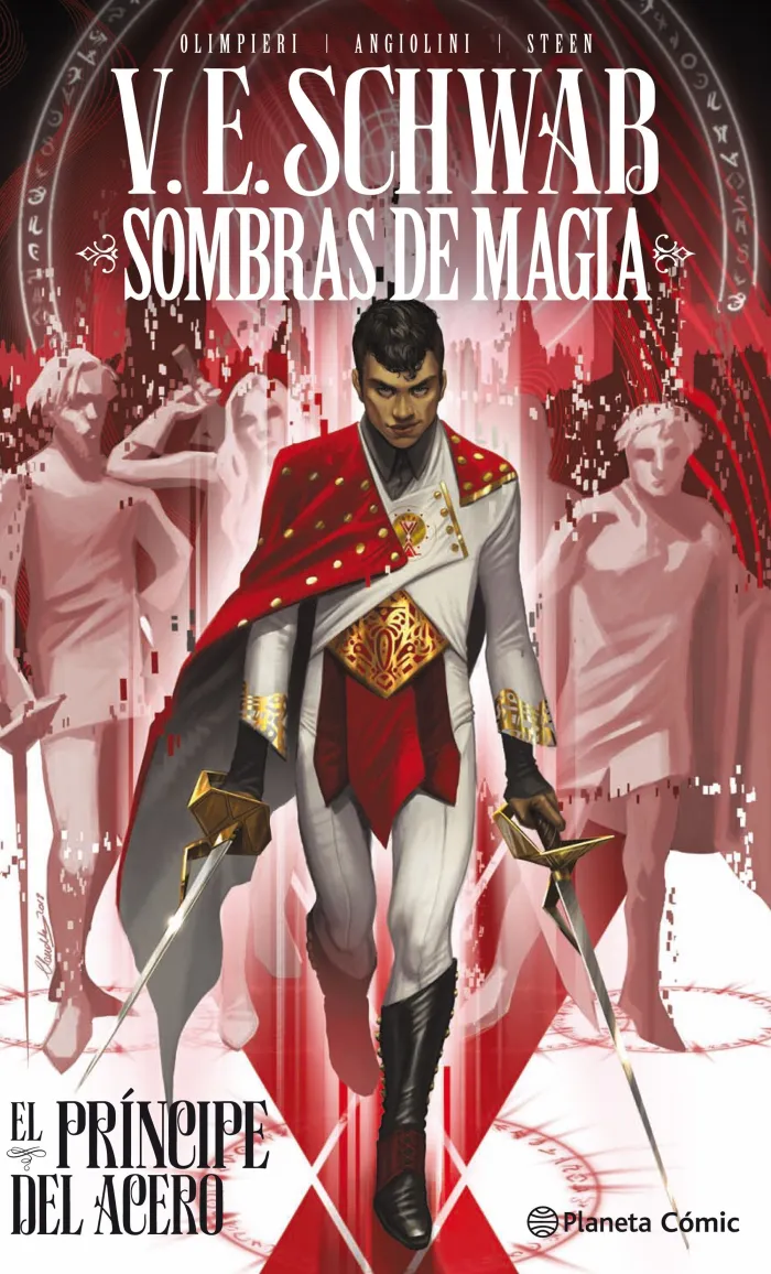 Sombras de Magia: el Principe del Acero