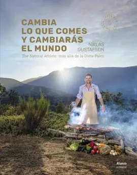 Cambia lo que Comes y Cambiarás el Mundo