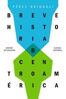 Breve Historia de Centroamérica