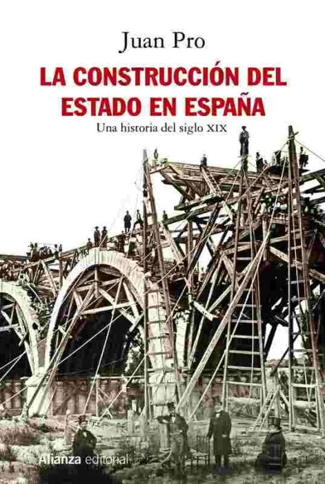 La Construcción del Estado en España