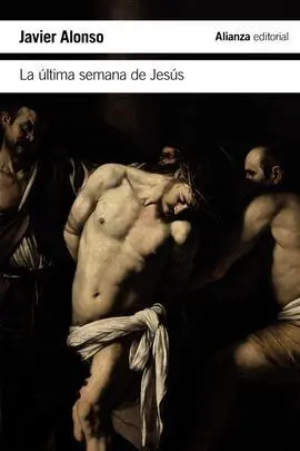 La Última Semana de Jesús