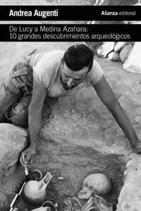 De Lucy a Medina Azahara: 10 Grandes Descubrimientos Arqueológicos