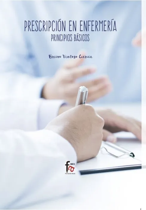 Prescripcion en Enfermeria. principios Basicos