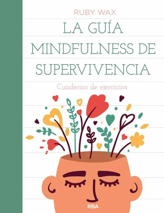 La Guía Mindfulness de Supervivencia