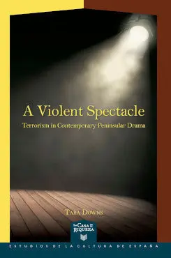 A Violent Spectacle