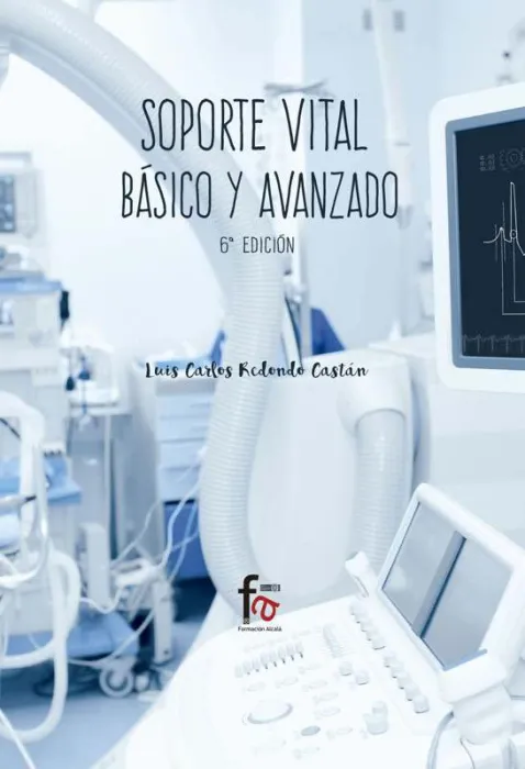 Soporte Vital Básico y Avanzado -6º Edición
