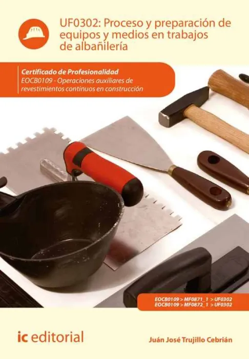 Proceso y Preparación de Equipos y Medios en Trabajos de Albañilería. Eocb0109 -