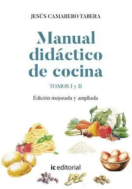 Manual Didáctico de Cocina Tomo I y Iiº