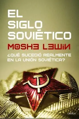 El Siglo Soviético