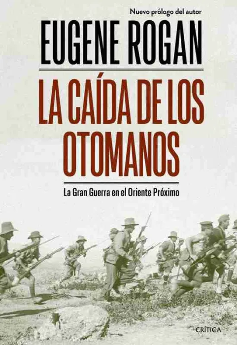 La Caída de los Otomanos
