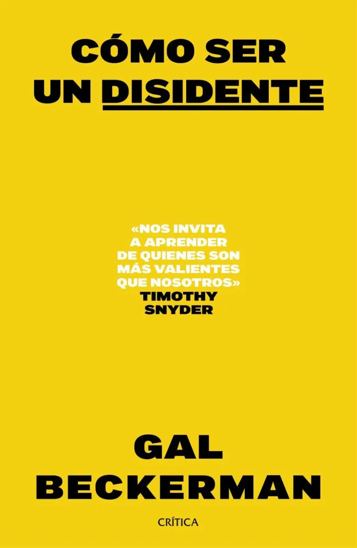 Cómo Ser un Disidente