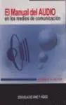 El Manual del Audio en los Medios de Comunicación