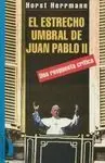 El Estrecho Umbral de Juan Pablo Ii