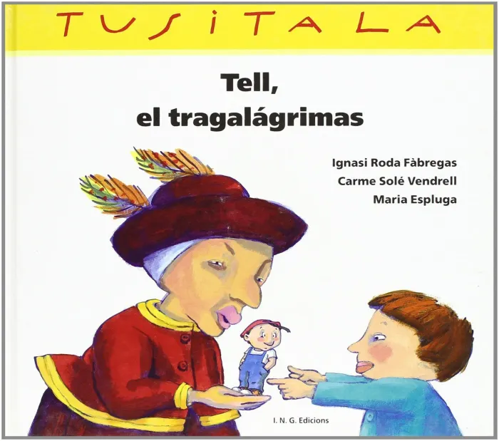 Tell, el Tragalágrimas