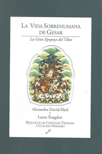 La Vida Sobrehumana de Gesar