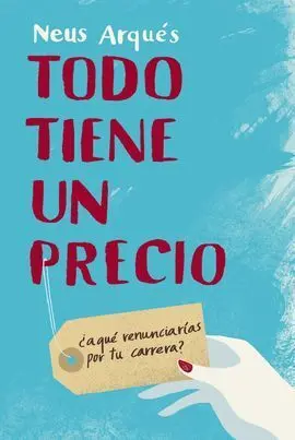 Todo Tiene un Precio