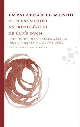 Empalabrar el Mundo
