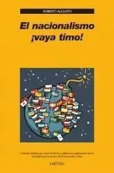El Nacionalismo ¡Vaya Timo!
