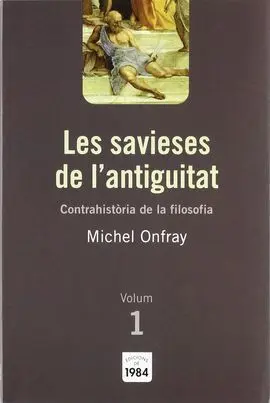 Les Savieses de L Antiguitat, Vol. 1