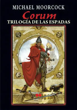 Corum. Trilogía de las Espadas