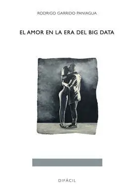 El Amor en la Era del Big Data