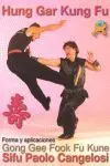 Hung Gar Kung Fu