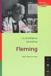 Fleming. La Prodigiosa Penicilina