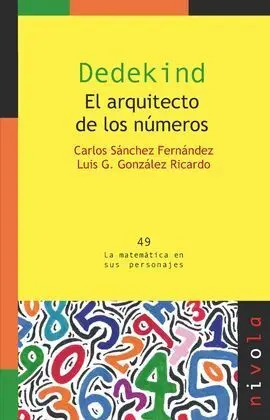 Dedekind, el Arquitecto de los Numeros