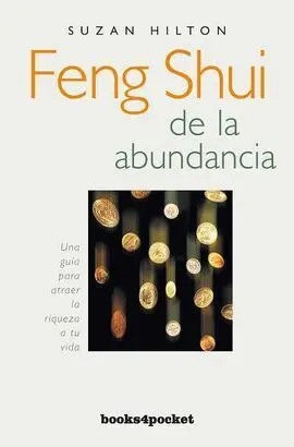 Feng Shui de la Abundancia