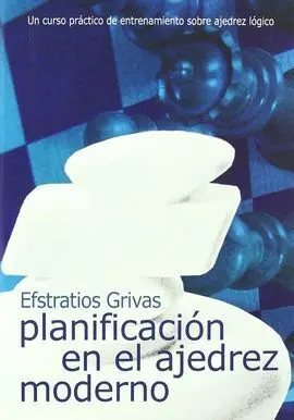 Planificacion en el Ajedrez Moderno