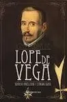 Vida y Obra de Lope de Vega