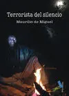 Terrorista del Silencio