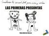 Las Primeras Preguntas