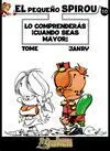 Lo Comprenderás ¡Cuando Seas Mayor!