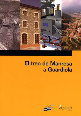 El Tren de Manresa a Guardiola